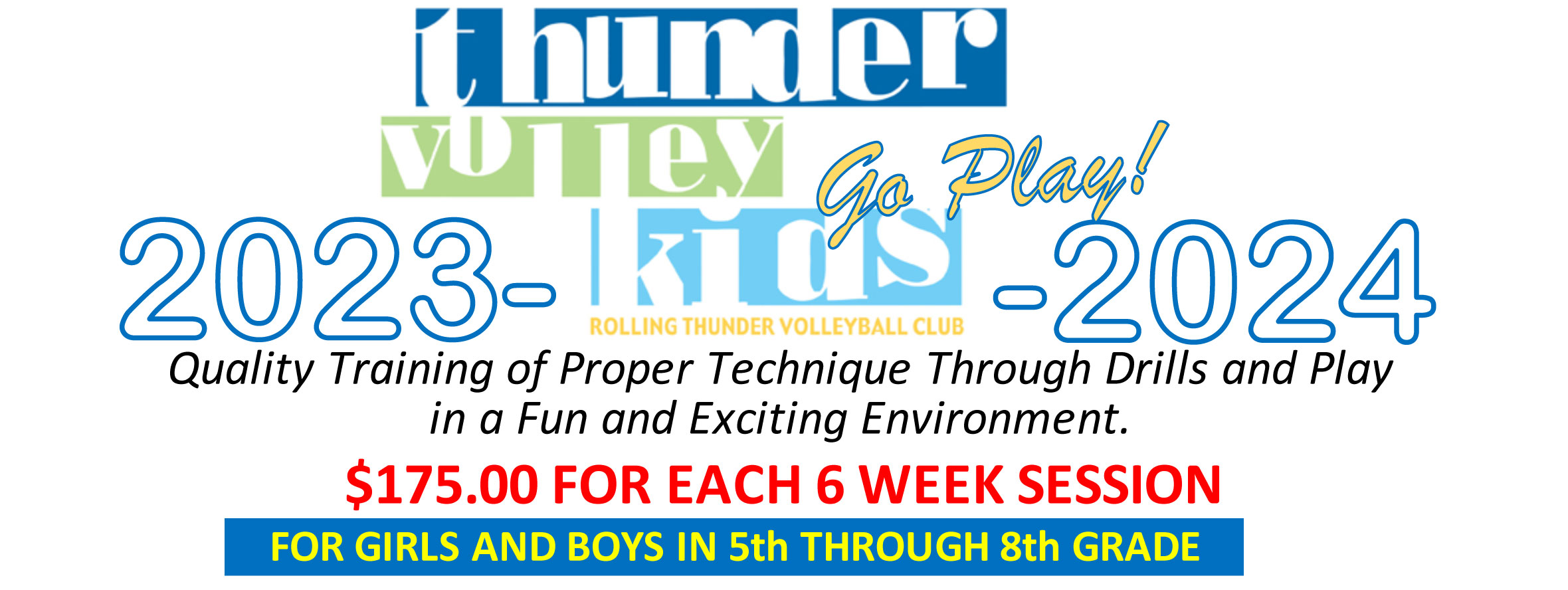 Volleykids Session III (Lake Zurich) Rolling Thunder Volleyball